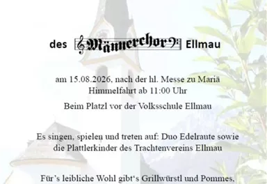 Einladung zu einem Gassenfest des Männerchores Ellmau. Die Veranstaltung findet am 15.08.2026 nach der Messe statt und bietet Musik, Essen und Getränke.