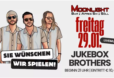 An event announcement for a live concert by the Jukebox Brothers at Moonlight Bar in Söll. The concert takes place on Friday, February 27th, at 9 PM.