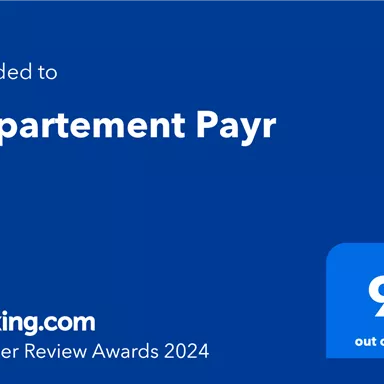 Awarded for outstanding reviews: Appartement Payr. Achieved a rating of 9 out of 10 at the Traveller Review Awards 2024 by Booking.com.